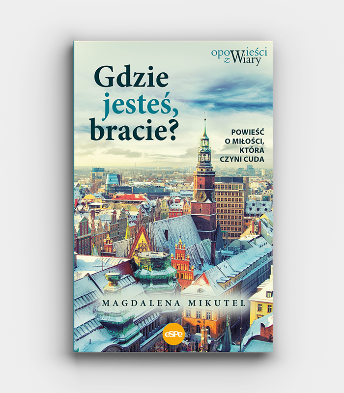 Gdzie jesteś bracie?